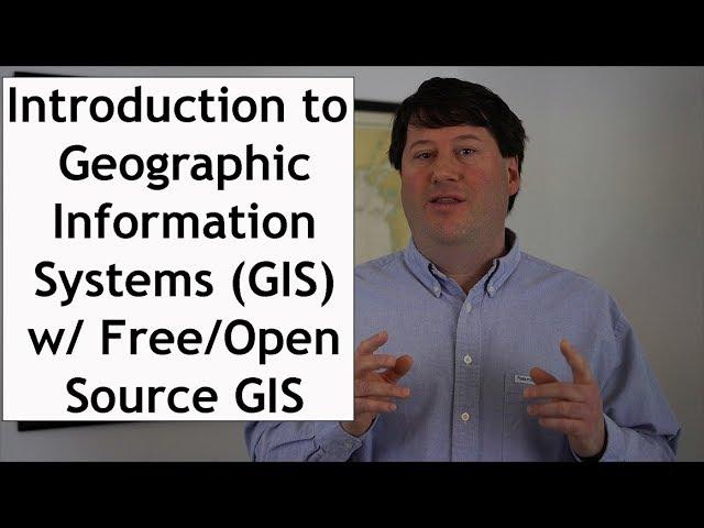 Introduction to Geographic Information Systems (GIS) Software: An Open Source Lecture  #GIS #Maps