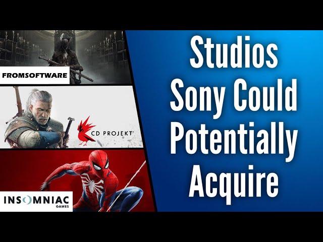 7 Studios Sony Could Potentially Acquire | Making the Best Even Better