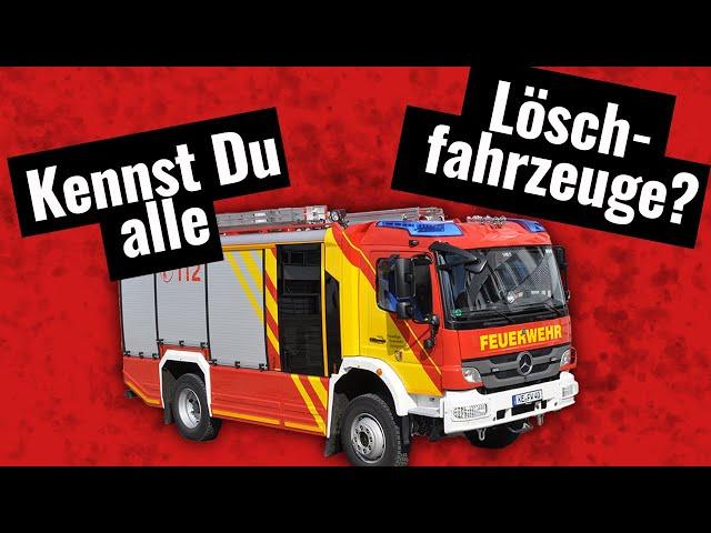 Alle 9 deutschen Löschfahrzeugtypen (Feuerwehr DIN 14530: KLF, TSF, TSF-W, MLF, LF, HLF, LF 20 KatS)