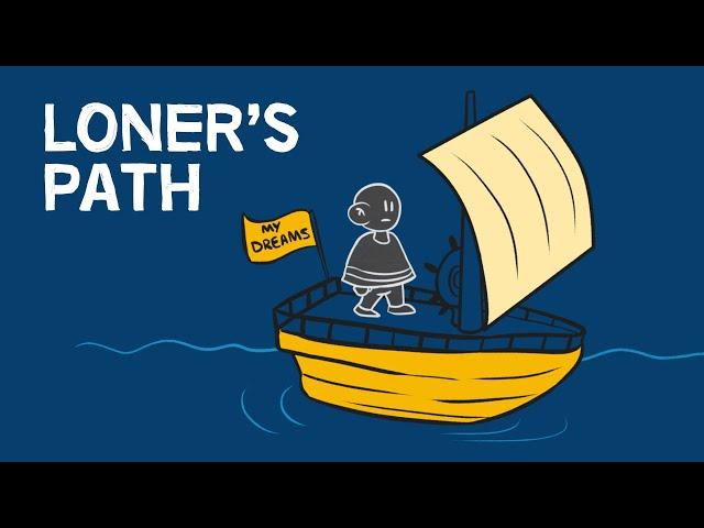 The Loner's Path | Philosophy for Non-Conformists