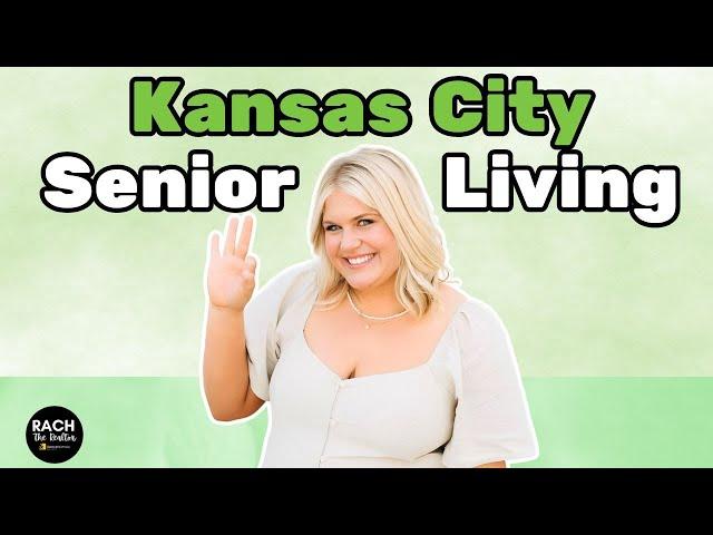 Your Complete Guide to Senior Living Options in Kansas City