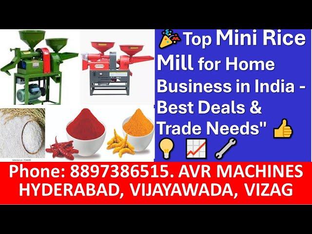 Top Mini Rice Mill For Home Business in India - Best Deals & Trade Needs"