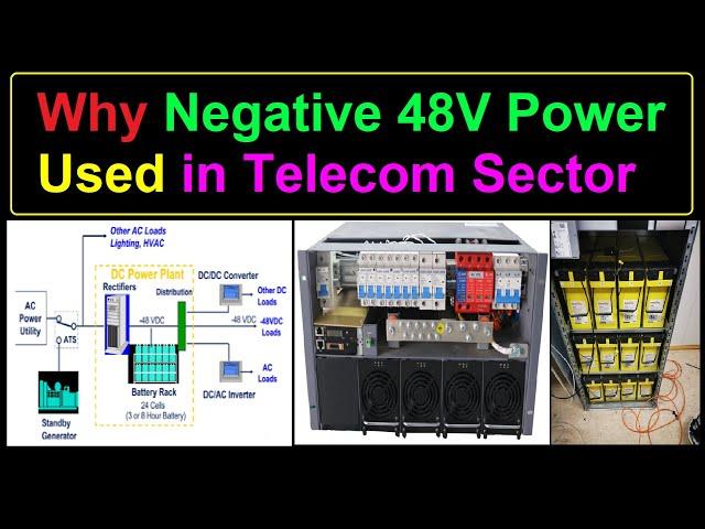 Why is negative voltage used in telecom | why -48 power used on cell phone tower | -48v dc supply