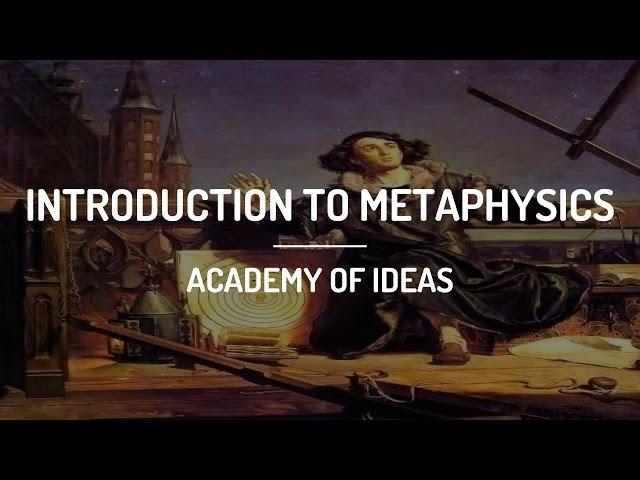 Introduction to Metaphysics