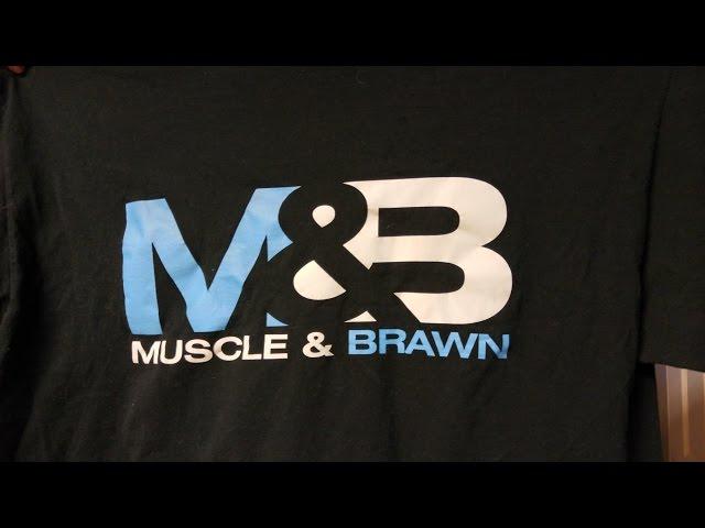 Muscle and Brawn T-Shirts Are Here! Supplies Are Limited