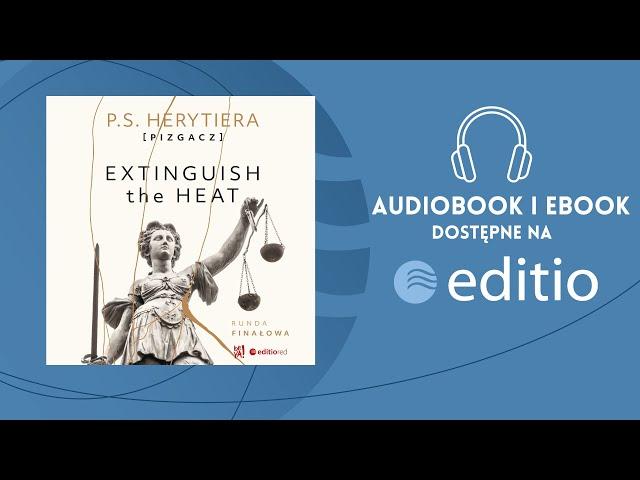 "Extinguish the Heat. Runda finałowa" P.S. Herytiera Pizgacz | Katarzyna Barlińska | AUDIOBOOK PL