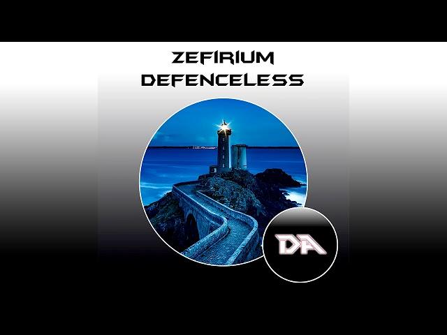 Zefirium - Defenceless