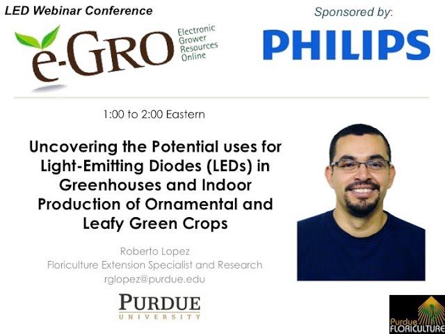 e-GRO Webinar - Uncovering the potential used for LEDs