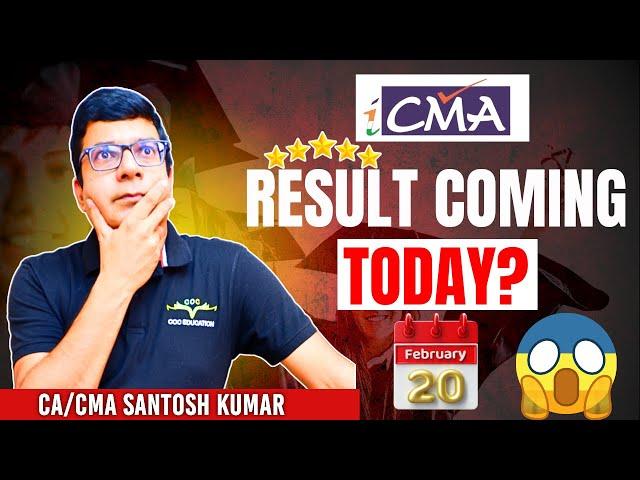 CMA Inter & Final Result Coming Today? | Video By CA/CMA Santosh Kumar