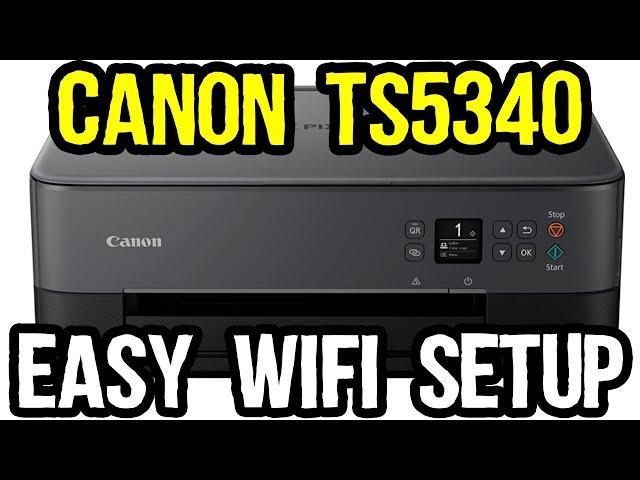 Canon PIXMA TS5340 Easy Wireless Setup with Smart Phone and Computer Connectivity