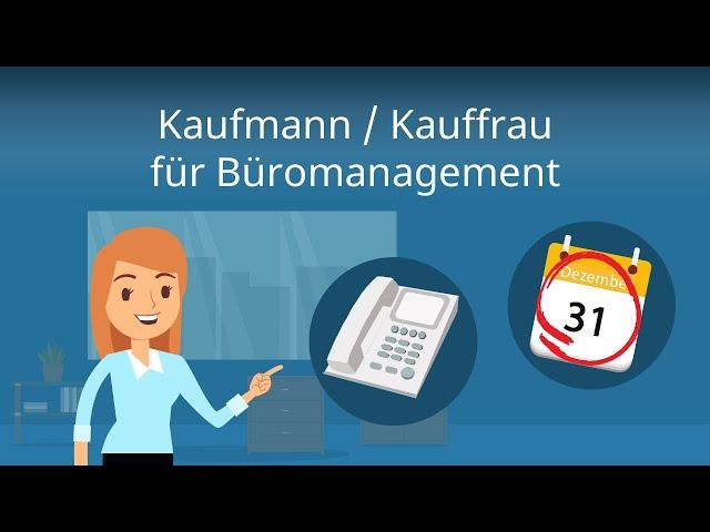 Kaufmann / Kauffrau für Büromanagement - Ausbildung, Aufgaben, Gehalt