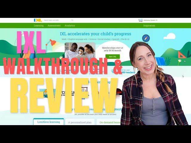 IXL Reviews Homeschool and Demo - How to Use IXL Learning for Online Homeschooling