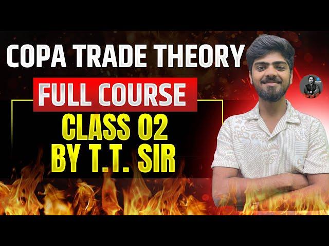 02- ITI TRADE COPA / ITI COPA TRADE EXAM PAPER 2024 / COPA CLASSES BY TT SIR / iti copa CLASS