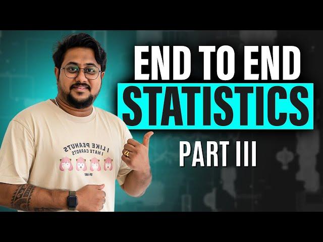 Learn Statistics for Data Analytics & Data Science from Scratch | Part III | Satyajit Pattnaik