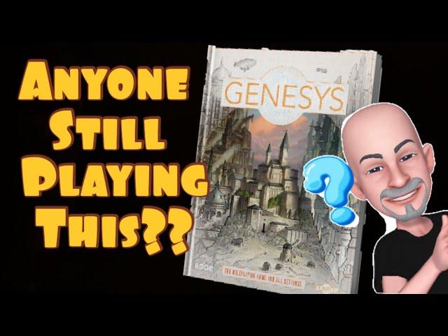 Anyone Still Play GENESYS RPG?