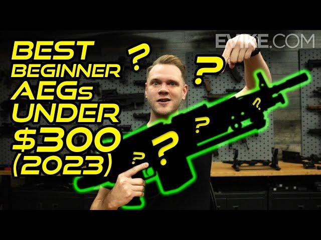 Best Beginner AEGs Under $300 - Top 10 2023