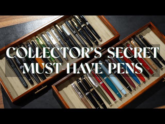 Pen Collector's Secret: 23 Must-Have Pens for Every Aspiring Collector!