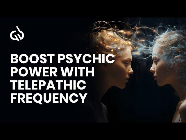 Telepathy Binaural Beats: Boost Psychic Power with Telepathic Frequency