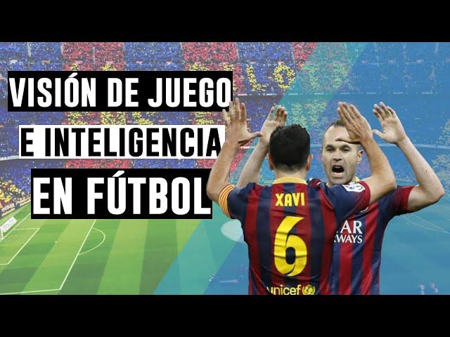 Visión de juego en fútbol ｜ aprender a ver & mirar