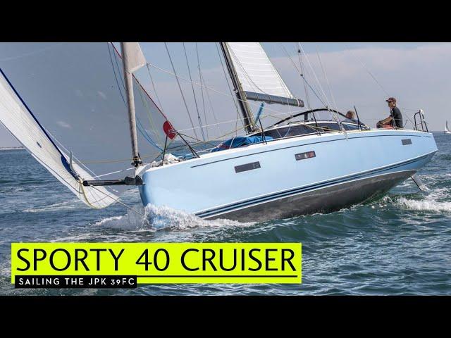 JPK’s spicy new Sporty 40 cruiser - Sailing the JPK 39FC