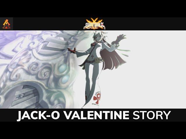 Jack-O Valentine - 4K Story Cutscenes (Arcade Mode) - Guilty Gear Xrd -REVELATOR-