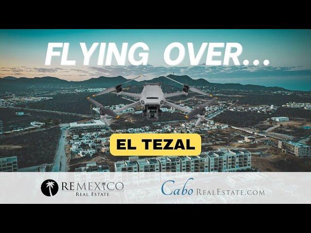 El Tezal Cabo San Lucas Real Estate