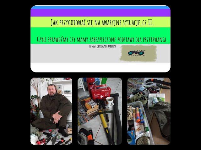 Jak przygotować się lepiej na losowe awaryjne sytuacje II ? SAF - System Awaryjnego Funkcjonowania.