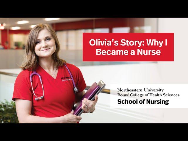 Olivia’s Story: Why I Became a Nurse