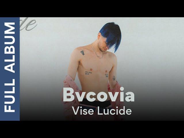 Bvcovia - Vise Lucide | Full Album