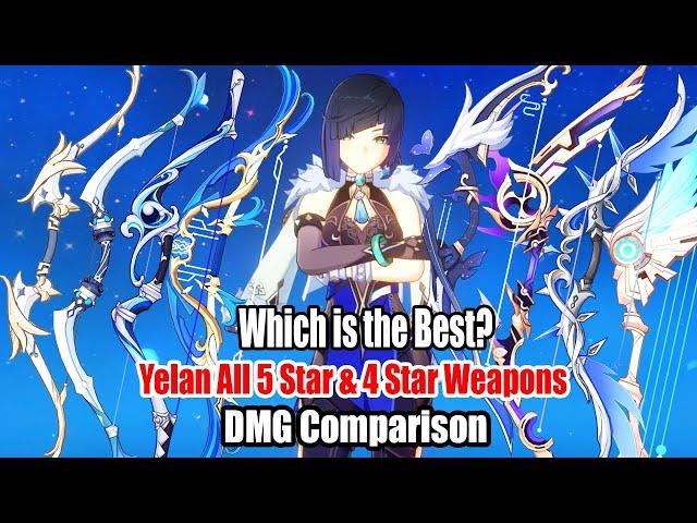 Yelan Aqua Simulacra R1 vs All 5 Star Weapons vs 4 Star Weapons DMG Comparison