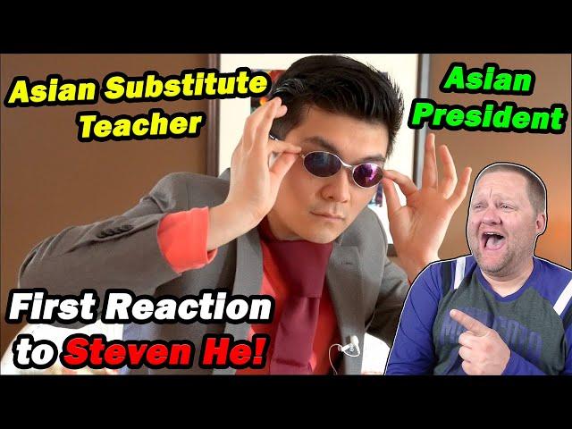 First Reaction to Steven He! | Asian Substitute Teacher | Asian President | Teacher Reacts!