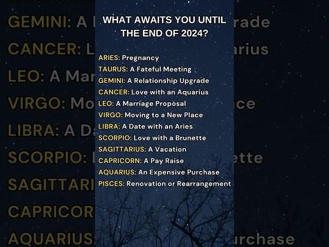 WHAT AWAITS YOU UNTIL THE END OF 2024 #astrology #zodiac