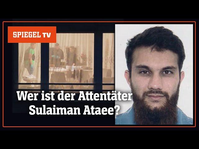 Das Attentat von Mannheim: Wer ist Sulaiman Ataee? | SPIEGEL TV