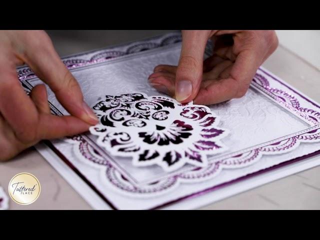 Tattered Lace Select Foiling | BTS