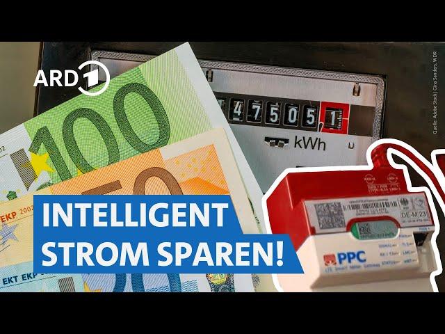 Strom sparen mit Smartmeter | Servicezeit WDR