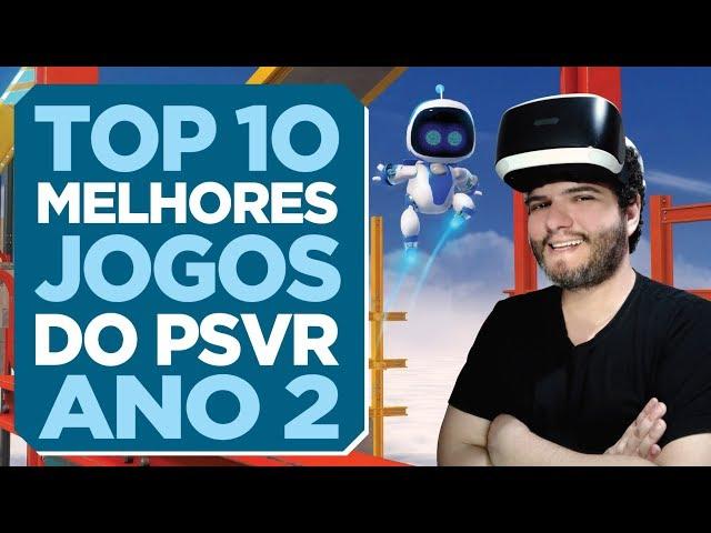 TOP 10 - MELHORES JOGOS do Playstation VR (Ano 2)