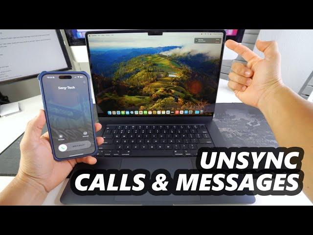 How to UNSYNC | Disconnect MacBook Air M3 Phone Calls & Messages from iPhone