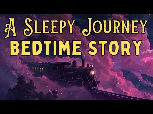 The COZIEST Story for Sleep - A Sleepy Journey to the World Above - Bedtime Story