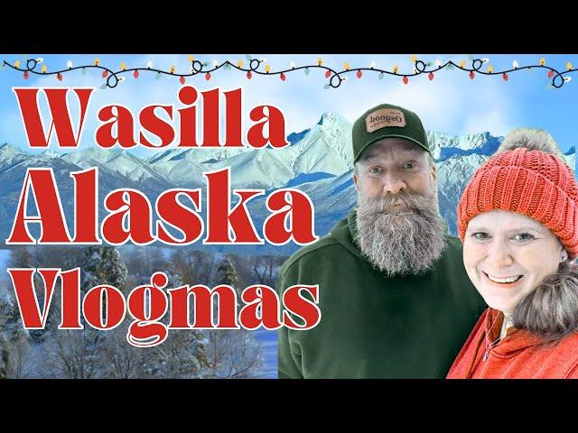 Support Local! Shopping in Wasilla Alaska for Vlogmas Day 2! Aaron makes dinner!