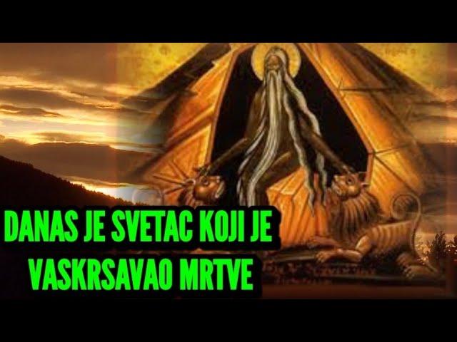 DANAS JE SVETAC KOJI JE IMAO MOĆ DA MRTVE VASKRSAVA IZ GROBA! OBAVEZNO SE POMOLITE OVIM REČIMA