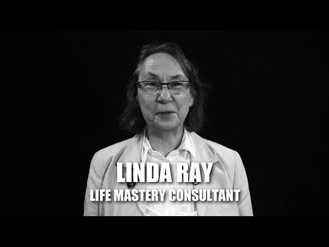 Meet Linda Ray | Life Mastery Consultant