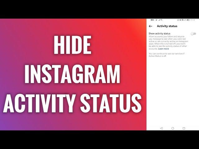 How To Hide Instagram Activity Status