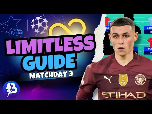 UCL Fantasy MATCHDAY 3 LIMITLESS GUIDE & DRAFT!  Champions League Fantasy 24/25