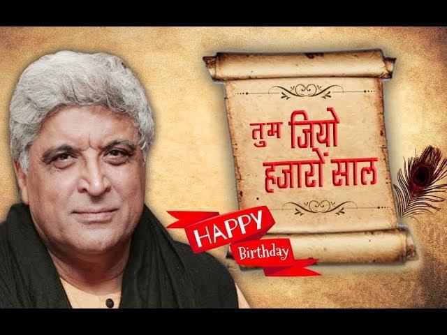 Tum Jiyo Hazaron Saal,Happy Birthday-Javed Akhtar