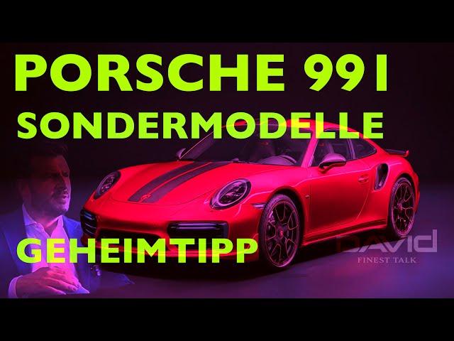 Geheimtipps enthüllt: Porsche 911 Sondermodelle im Fokus | Kommentar - David Finest Talk #23