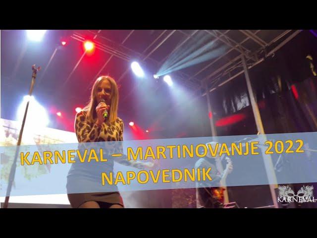 KARNEVAL - MARTINOVANJE 2022 - NAPOVEDNIK