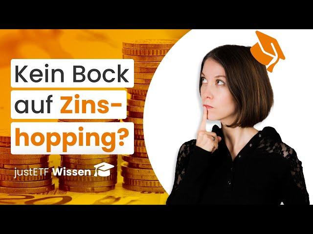 Tagesgeld-ETF: So profitierst du automatisch von hohen Zinsen | justETF