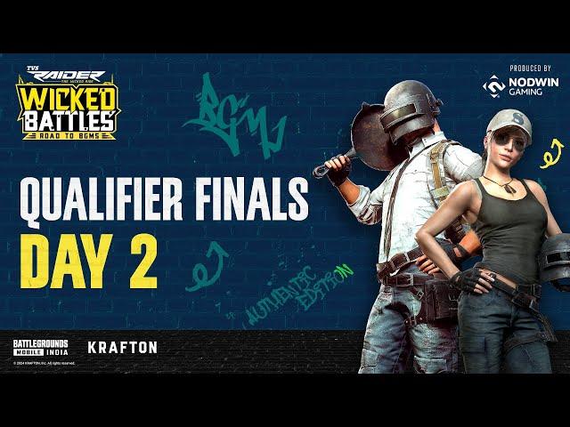 [Hindi] TVS Wicked Battles Qualifier Finals Day 2 | #RoadToBGMS