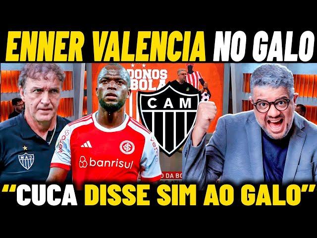 SAIU AGORA ! ENNER VALENCIA vai SUBSTITUIR PAULINHO NO GALO ? CUCA DISSE SIM AO ATLÉTICO MINEIRO.