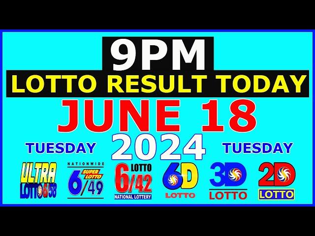 Lotto Result Today 9pm June 18 2024 (PCSO)